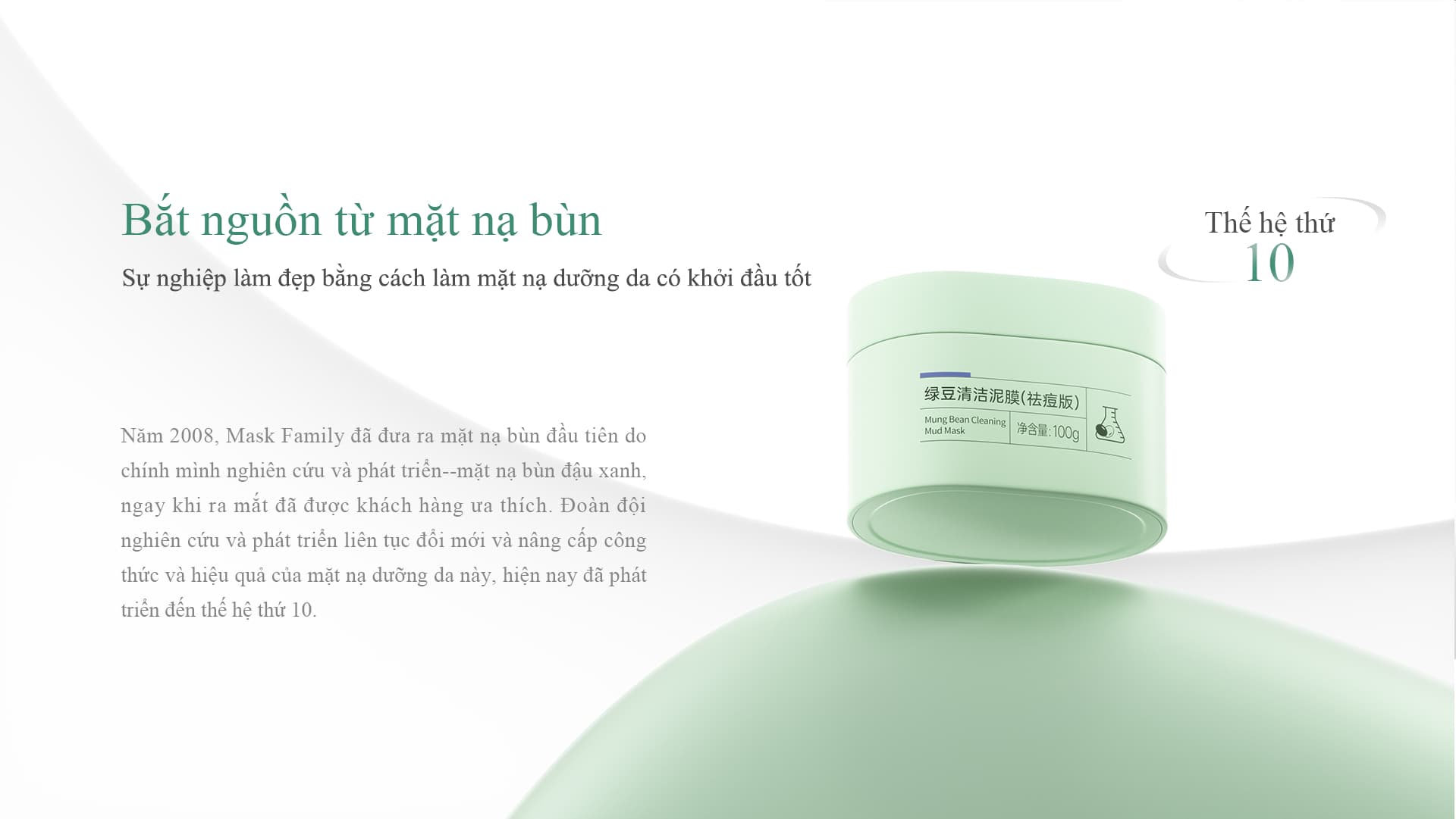 Bắt nguồn từ mặt nạ bùn